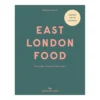 East London Food (Second Edition) By Hoxton Mini Press